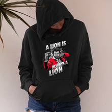 Load image into Gallery viewer, A Lion is Always a Lion | Goat Official Hoodies Unisex
