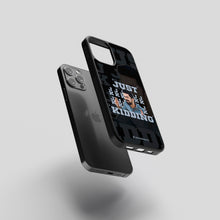 Load image into Gallery viewer, Premalu Jk Just Kidding -Phone cases
