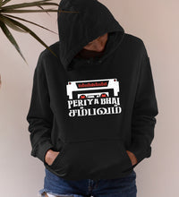 Load image into Gallery viewer, Periyabhai Sambavam | Pattukkaaran Merch - Unisex Hoodies