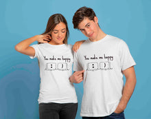 Load image into Gallery viewer, You Make Me Happy Couple T-shirts Unisex
